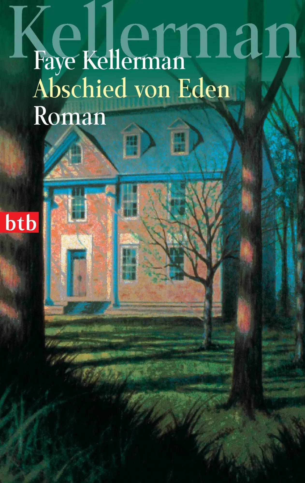 Cover: 9783442721009 | Abschied von Eden | Roman | Faye Kellerman | Taschenbuch | Paperback