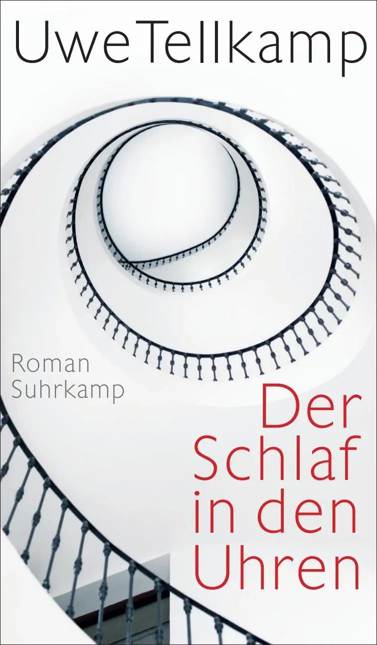 Cover: 9783518431009 | Der Schlaf in den Uhren | Roman | Uwe Tellkamp | Buch | 904 S. | 2022