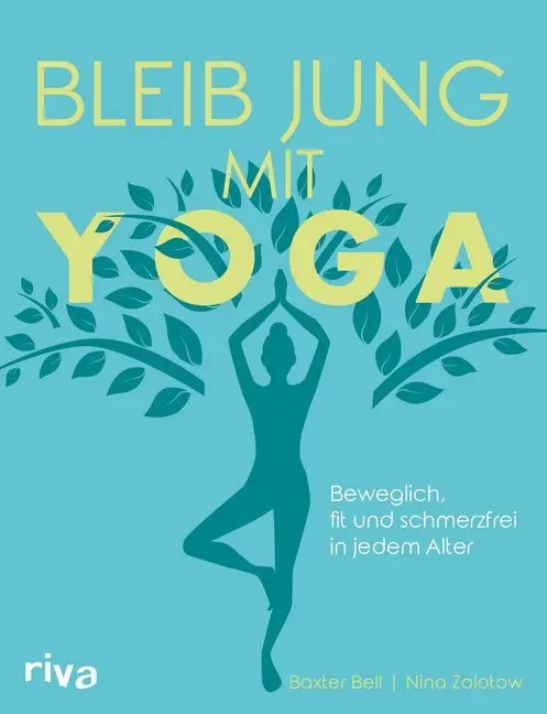 Cover: 9783742311009 | Bleib jung mit Yoga | Beweglich, fit und schmerzfrei in jedem Alter