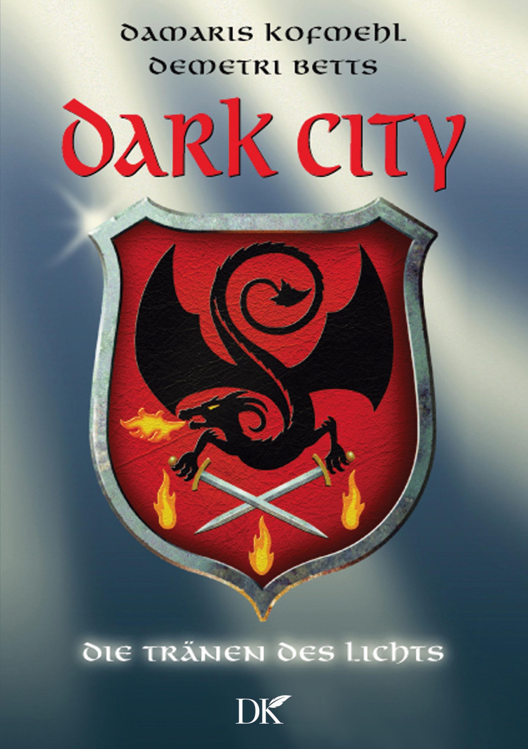 Cover: 9783754361009 | Dark City | Die Tränen des Lichts | Damaris Kofmehl (u. a.) | Buch