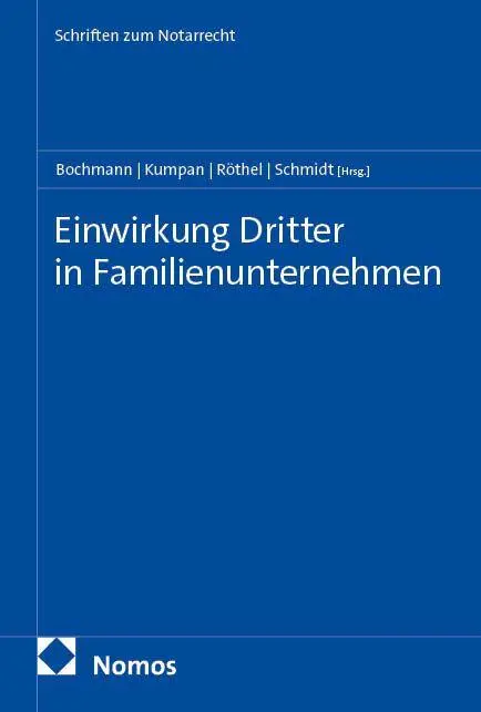 Cover: 9783756031009 | Einwirkung Dritter in Familienunternehmen | Anne Röthel (u. a.) | Buch