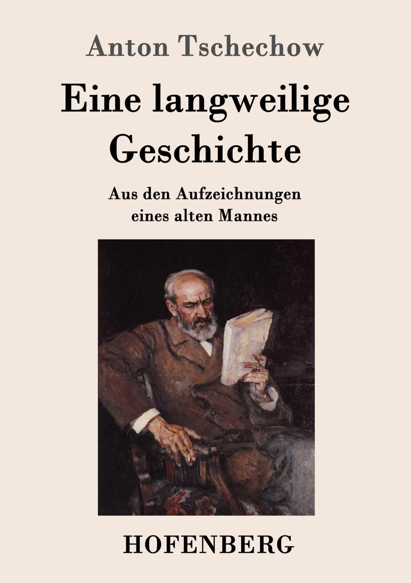 Cover: 9783843081009 | Eine langweilige Geschichte | Anton Tschechow | Taschenbuch | 72 S.