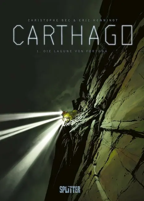 Cover: 9783868691009 | Carthago 01. Die Lagune auf Fortuna | Christophe Bec | Buch | Carthago