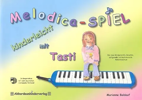 Cover: 9783942771009 | Melodica-Spiel mit Tasti | Marianne Baldauf | Akkordeonkinderverlag