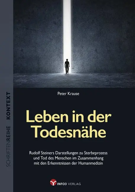 Cover: 9783957791009 | Leben in der Todesnähe | Peter Krause | Taschenbuch | 200 S. | Deutsch