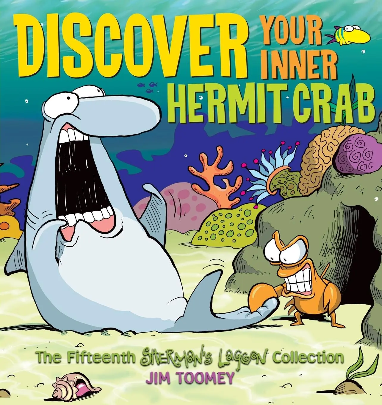 Cover: 9780740791109 | Discover Your Inner Hermit Crab | Jim Toomey | Taschenbuch | Englisch