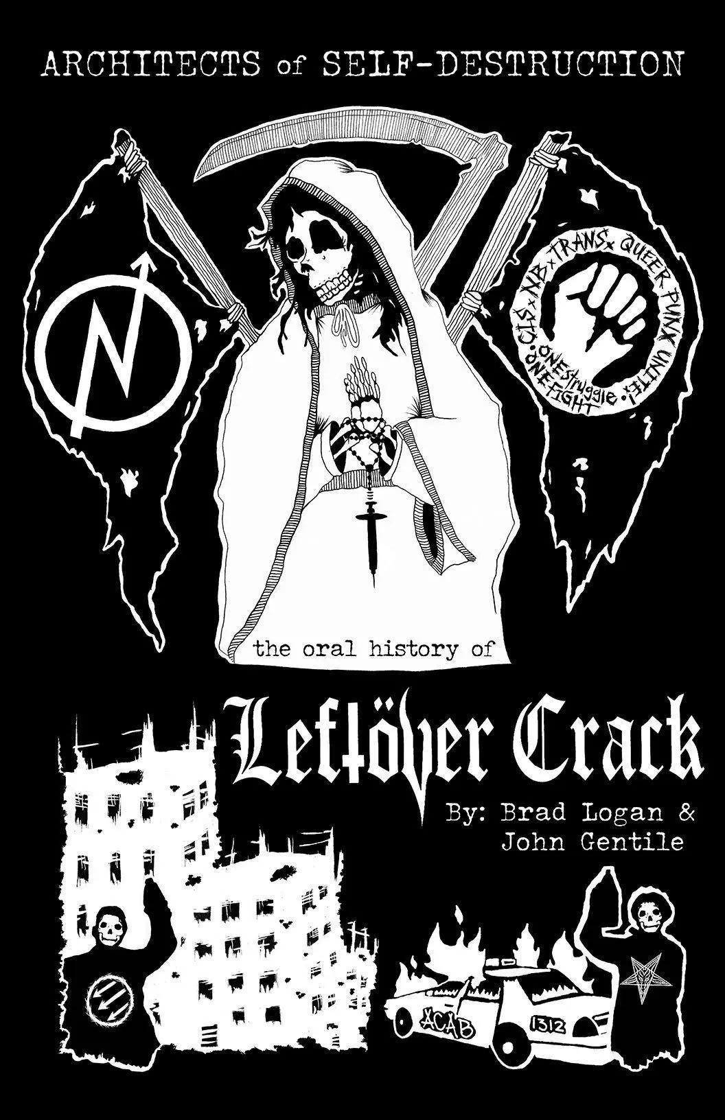 Cover: 9781644281109 | Architects of Self-Destruction: The Oral History of Leftver Crack