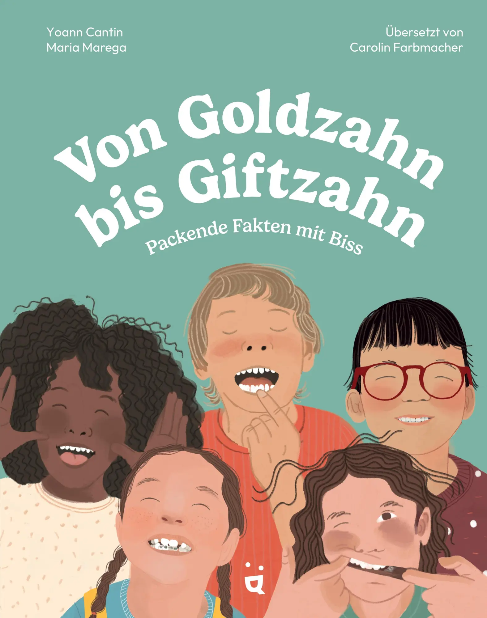 Cover: 9783039641109 | Von Goldzahn bis Giftzahn | Packende Fakten mit Biss | Yoann Cantin