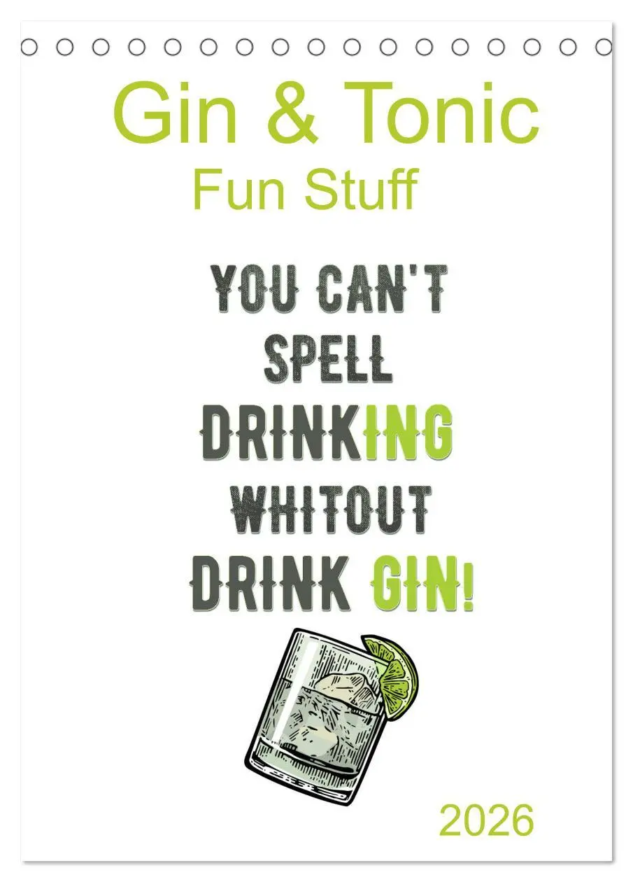 Cover: 9783516371109 | Gin &amp; Tonic - Fun Stuff (Tischkalender 2026 DIN A5 hoch), CALVENDO...