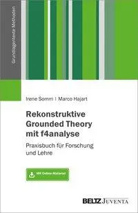 Cover: 9783779961109 | Rekonstruktive Grounded Theory mit f4analyse | Somm | Taschenbuch