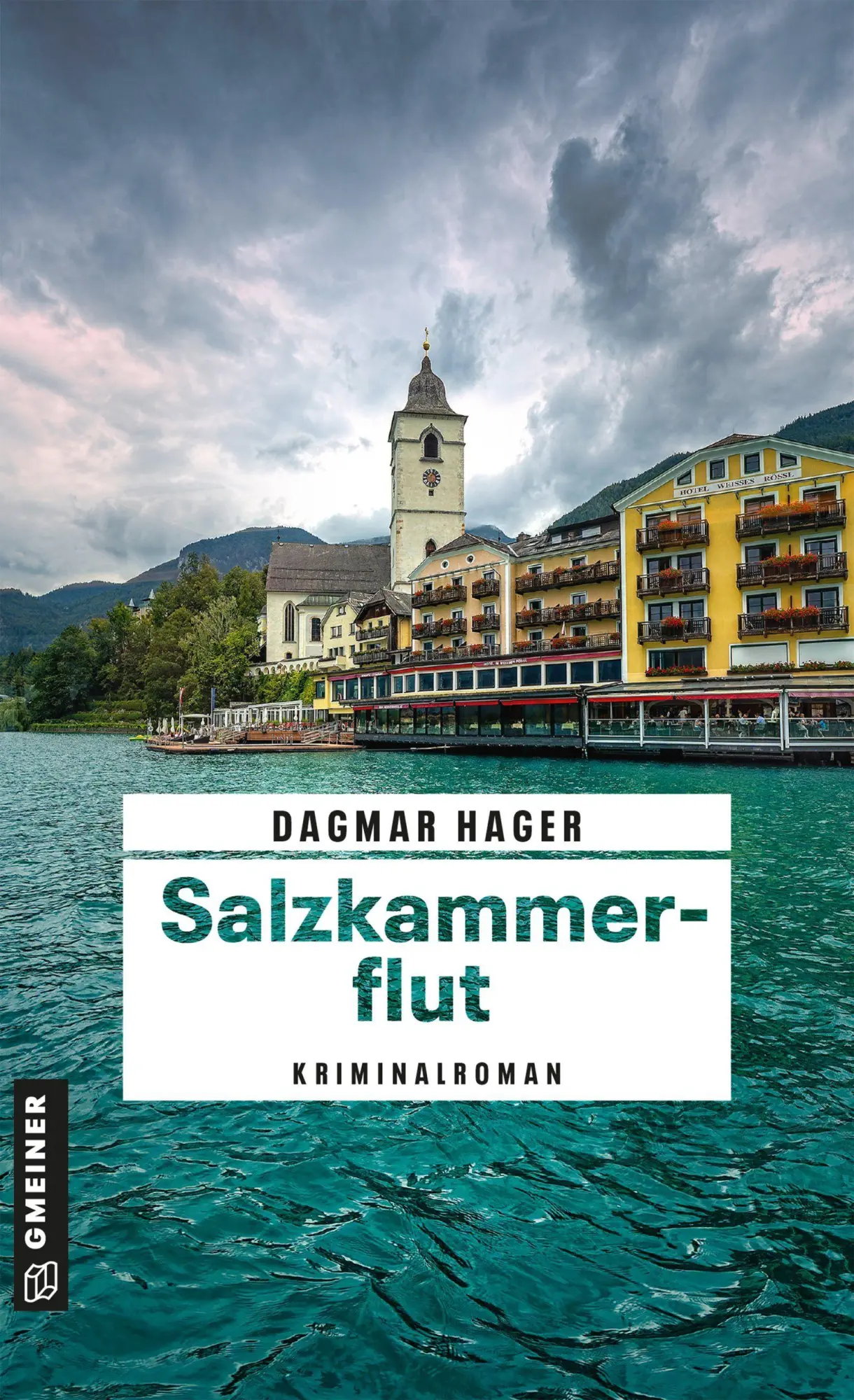 Cover: 9783839281109 | Salzkammerflut | Kriminalroman | Dagmar Hager | Taschenbuch | 256 S.