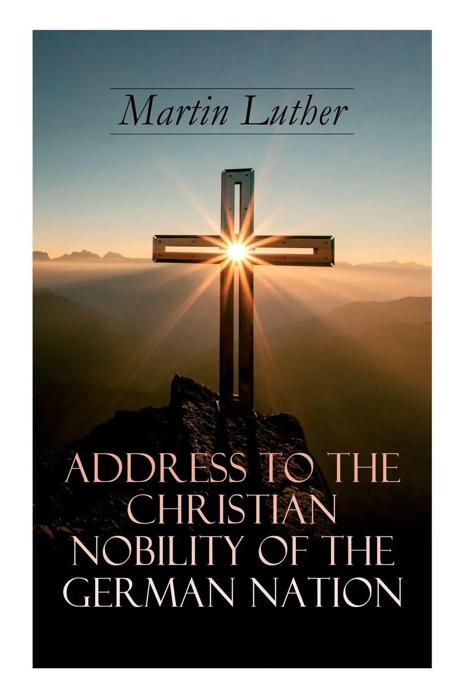 Cover: 9788027331109 | Address To the Christian Nobility of the German Nation | Taschenbuch