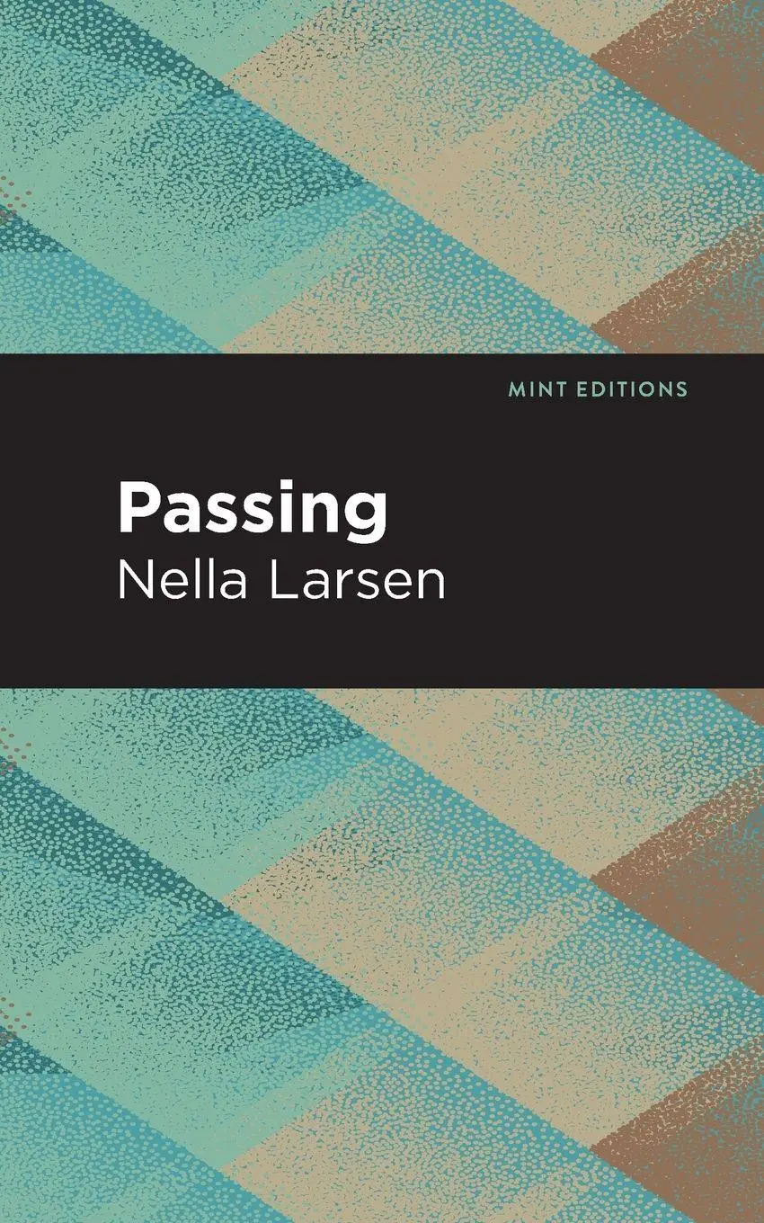 Cover: 9798888971109 | Passing | Nella Larsen | Taschenbuch | Englisch | 2024 | Mint Editions