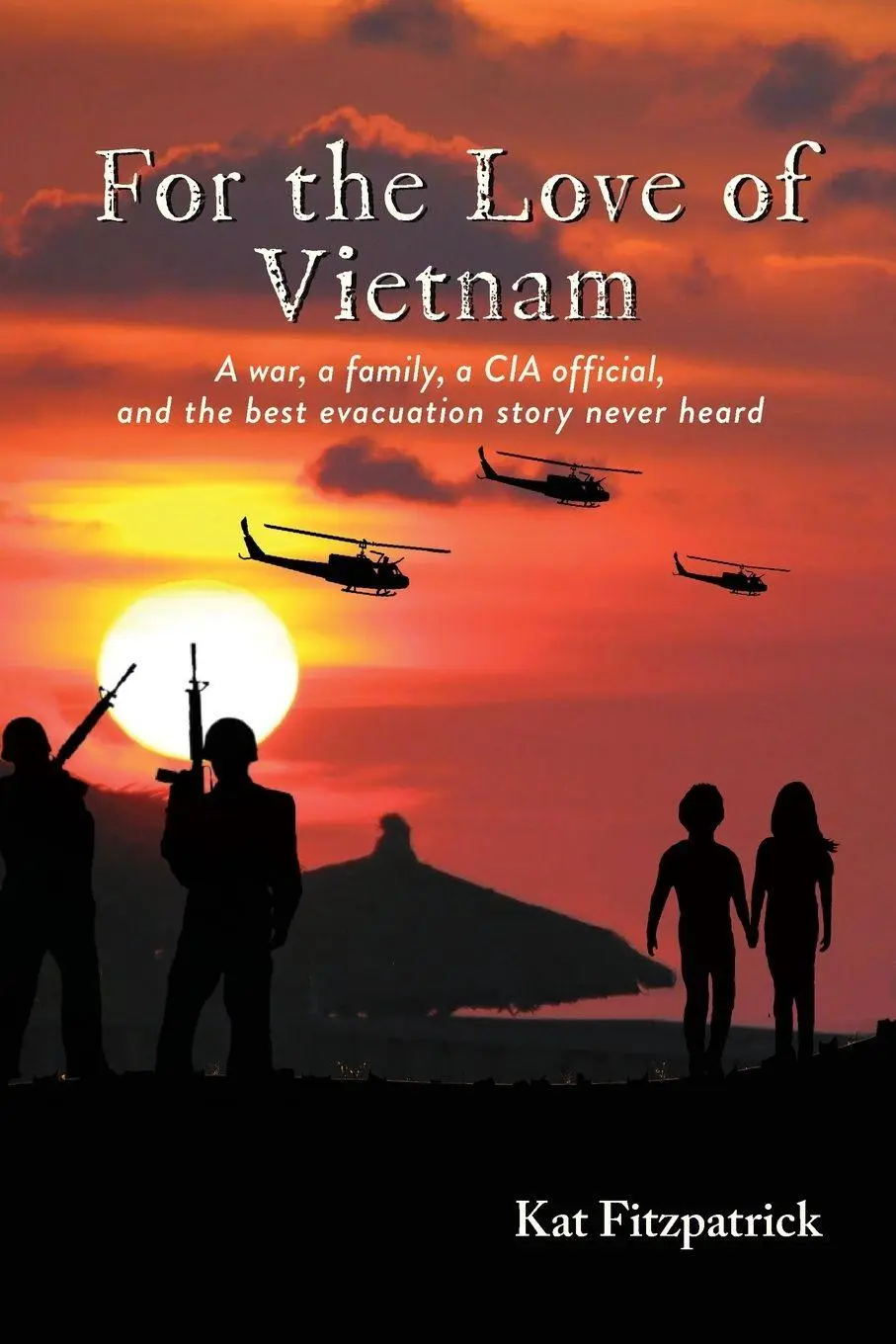 Cover: 9798988581109 | For the Love of Vietnam | Kat Fitzpatrick | Taschenbuch | Englisch