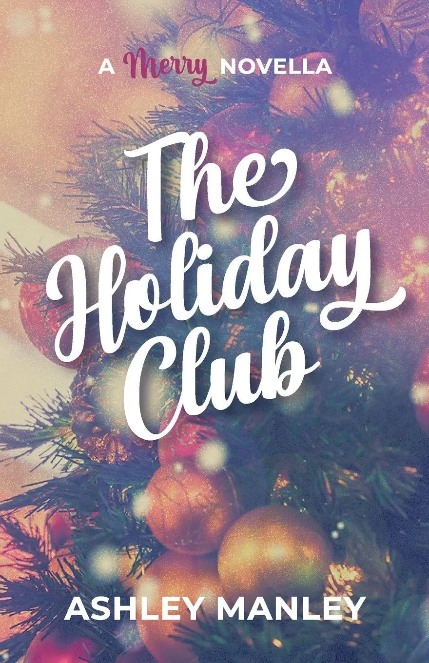 Cover: 9798999611109 | The Holiday Club | Ashley Manley | Taschenbuch | Englisch | 2025