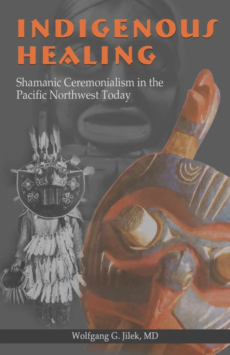Cover: 9780888391209 | Indigenous Healing | G Jilek Wolfgang | Taschenbuch | Englisch | 2019