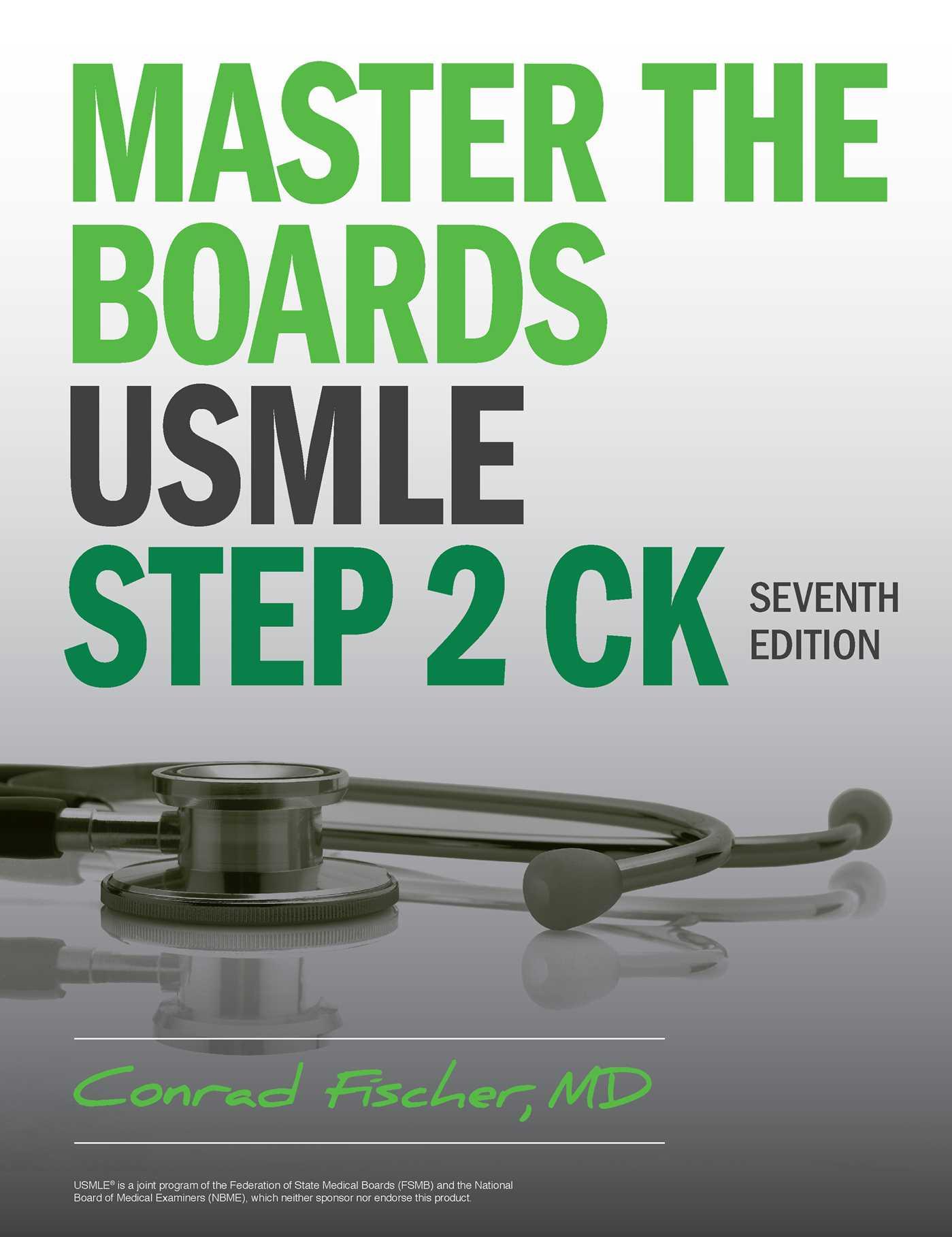 Cover: 9781506281209 | Master the Boards USMLE Step 2 Ck, Seventh Edition | Conrad Fischer