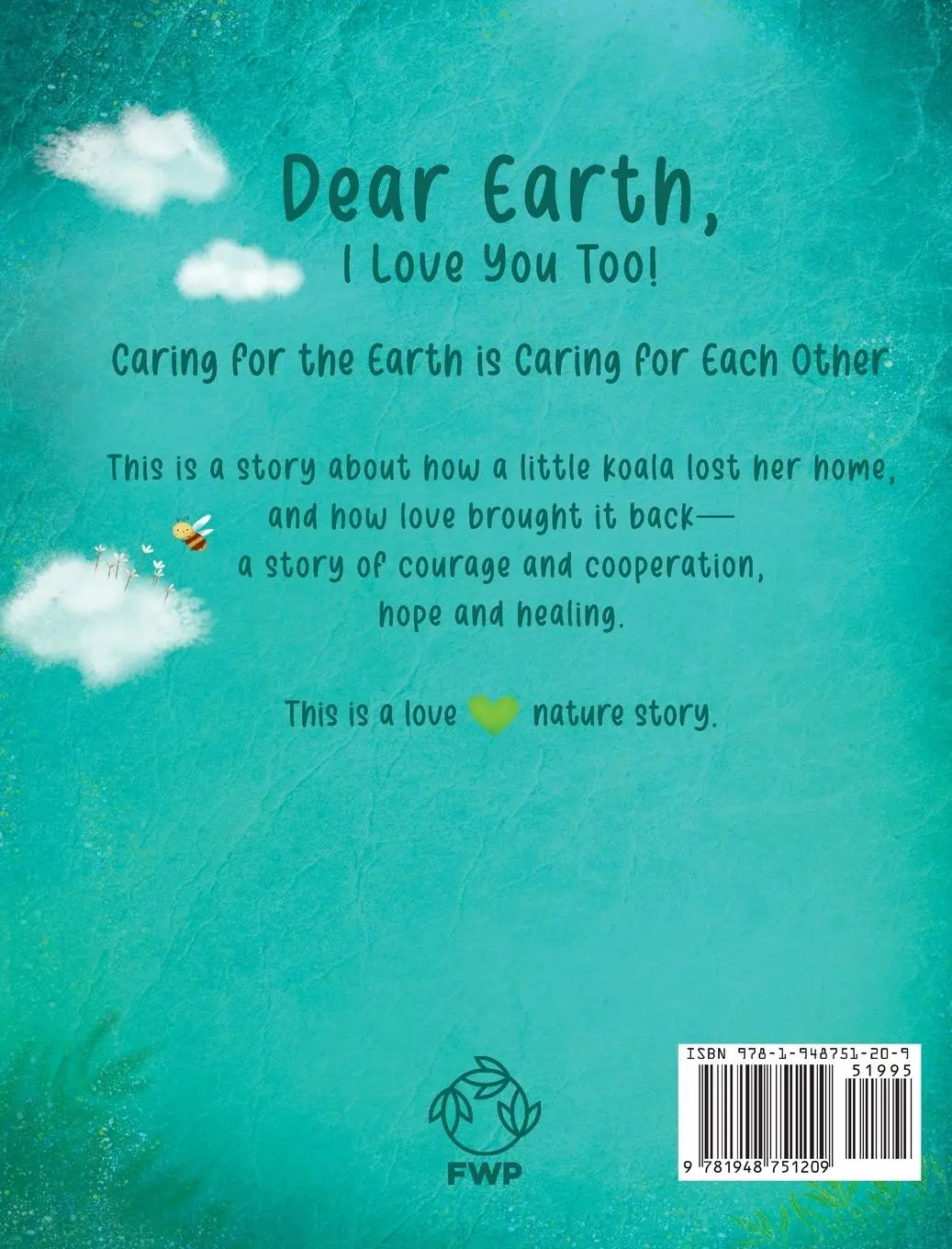 Rückseite: 9781948751209 | Dear Earth, I Love You Too! | Lisa S. French | Buch | Englisch | 2023