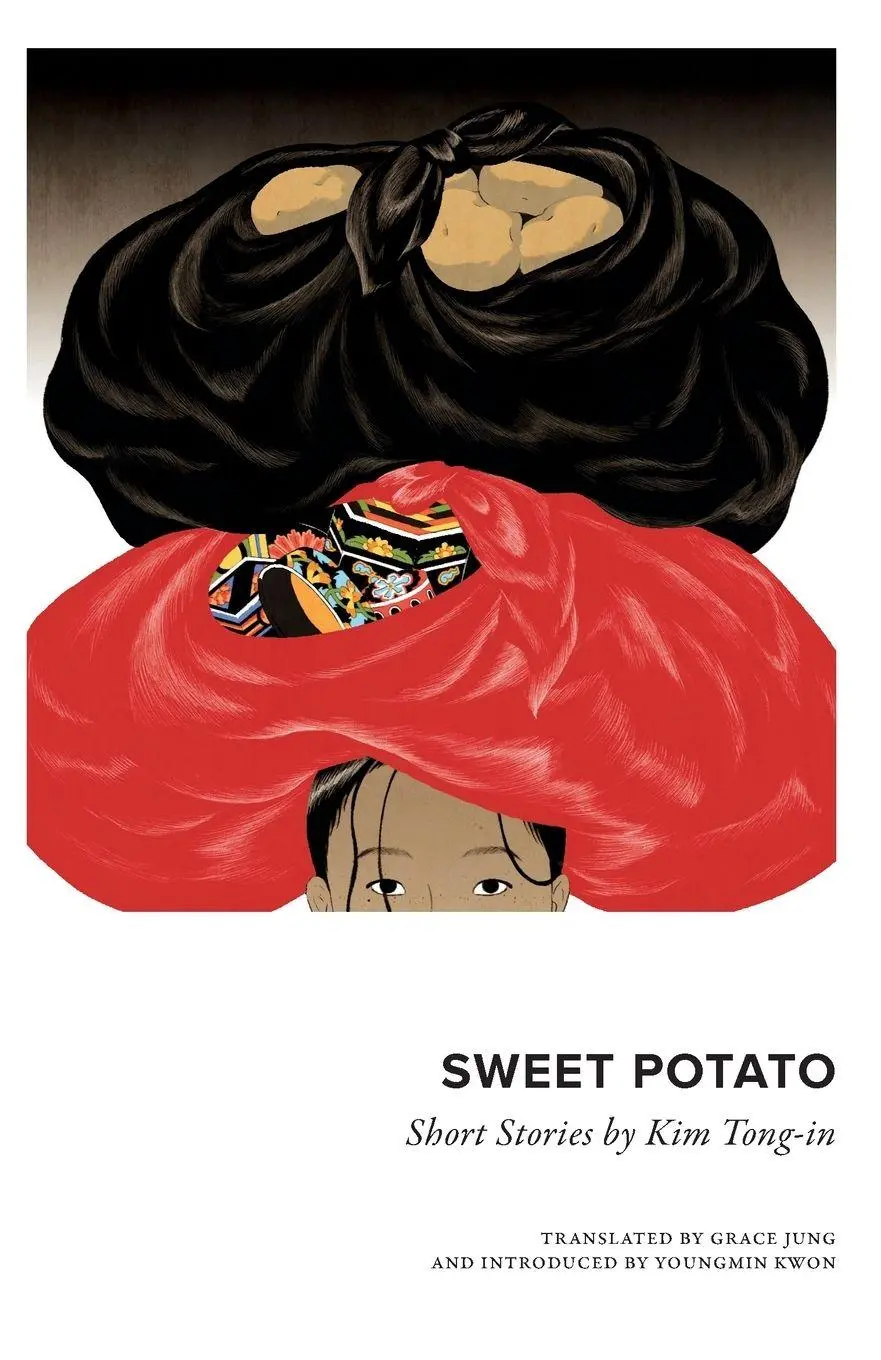 Cover: 9781999791209 | Sweet Potato | Collected Short Stories by Kim Tongin | Tongin Kim