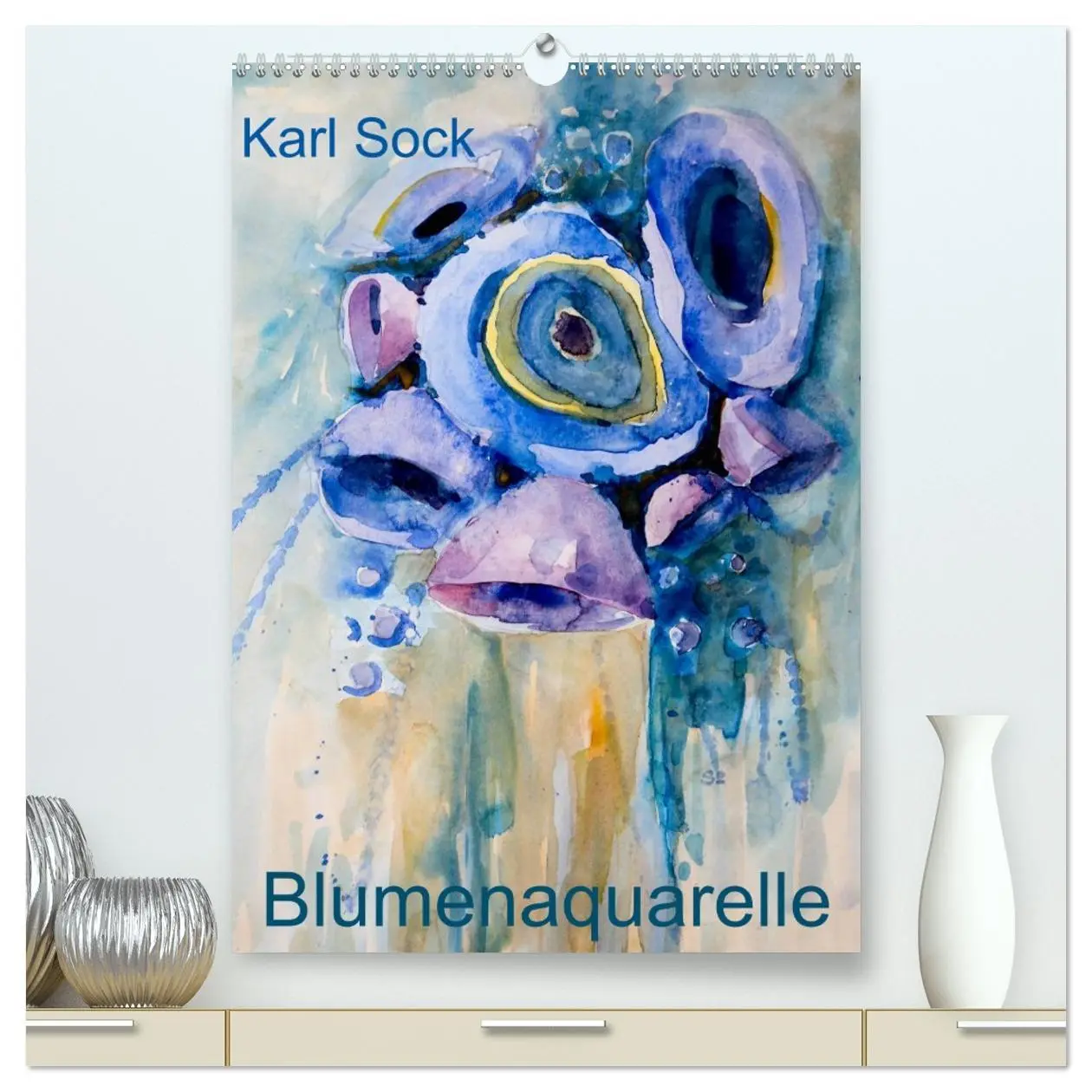 Cover: 9783516431209 | Karl Sock Blumenaquarelle (hochwertiger Premium Wandkalender 2026...