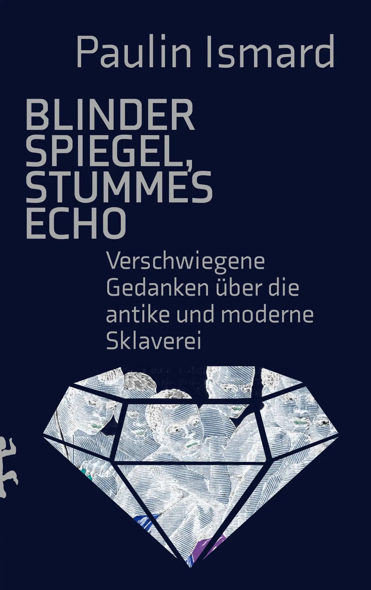 Cover: 9783751821209 | Blinder Spiegel, Stummes Echo | Paulin Ismard | Buch | 268 S. | 2026