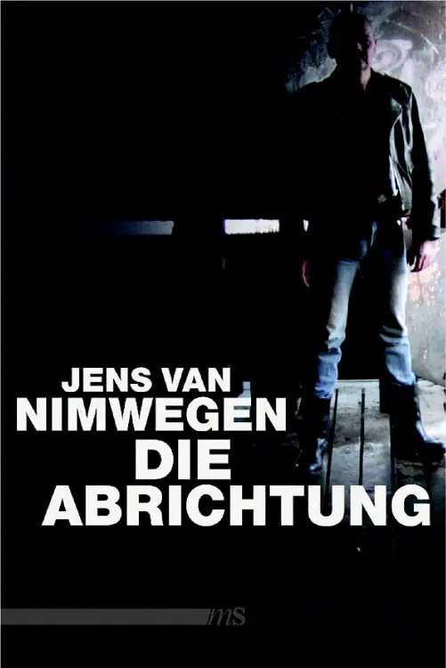 Cover: 9783863001209 | Die Abrichtung | Jens van Nimwegen | Buch | Gebunden | Deutsch | 2012