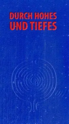 Cover: 9783899121209 | Durch Hohes und Tiefes | Studentengesangbuch | Eugen Eckert (u. a.)
