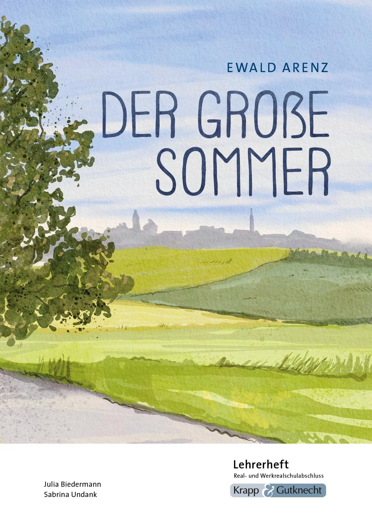 Cover: 9783963231209 | Der große Sommer - Ewald Arenz - Lehrerheft - Realschule und...