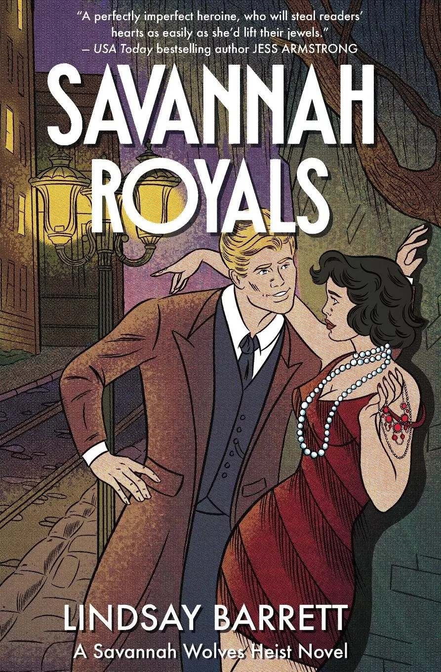 Cover: 9798992501209 | Savannah Royals | A Savannah Wolves Heist Novel | Lindsay Barrett