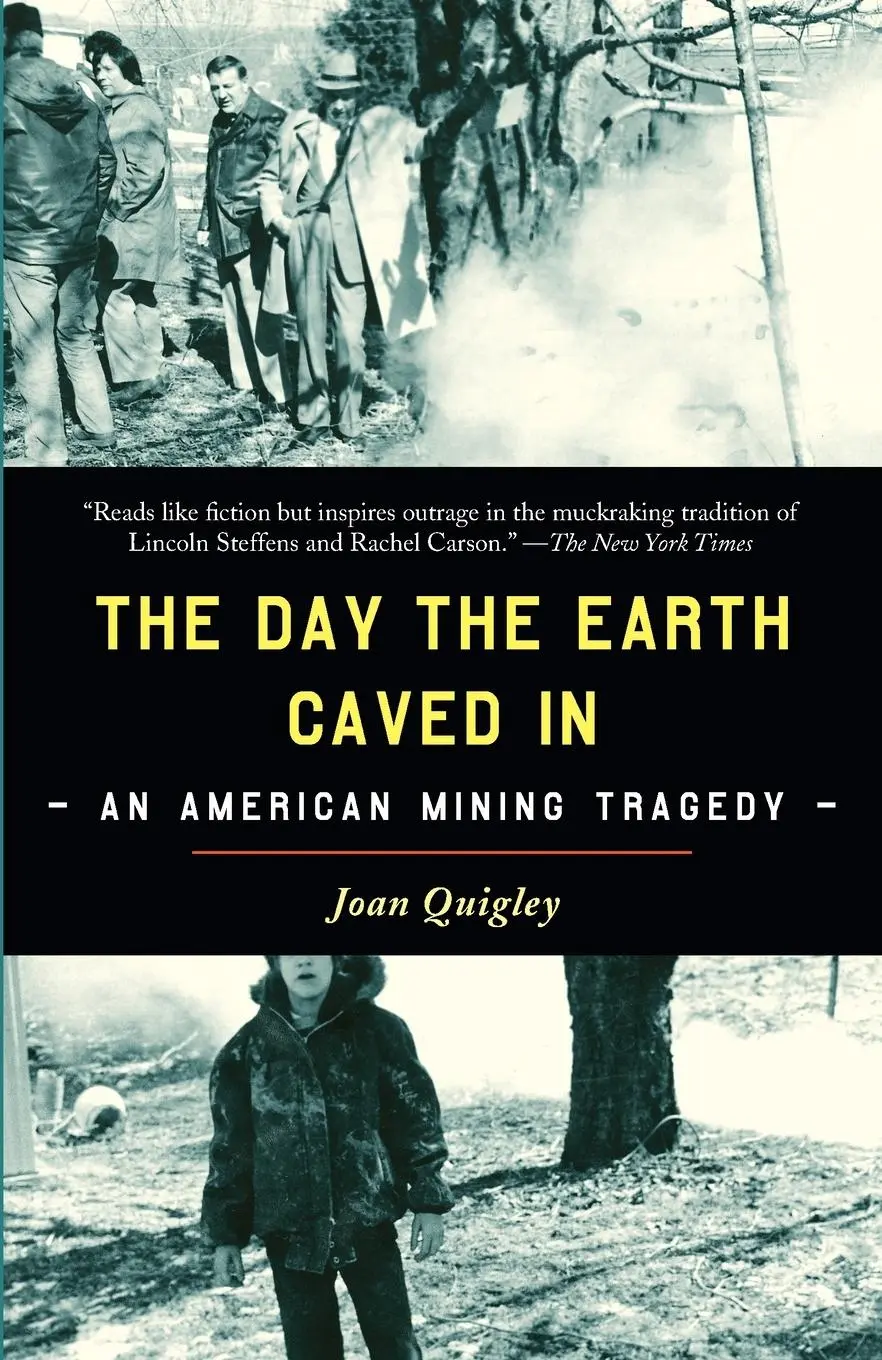 Cover: 9780812971309 | The Day the Earth Caved In | An American Mining Tragedy | Joan Quigley