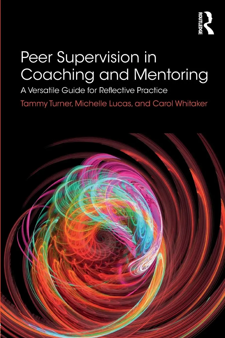 Cover: 9781138061309 | Peer Supervision in Coaching and Mentoring | Tammy Turner (u. a.)