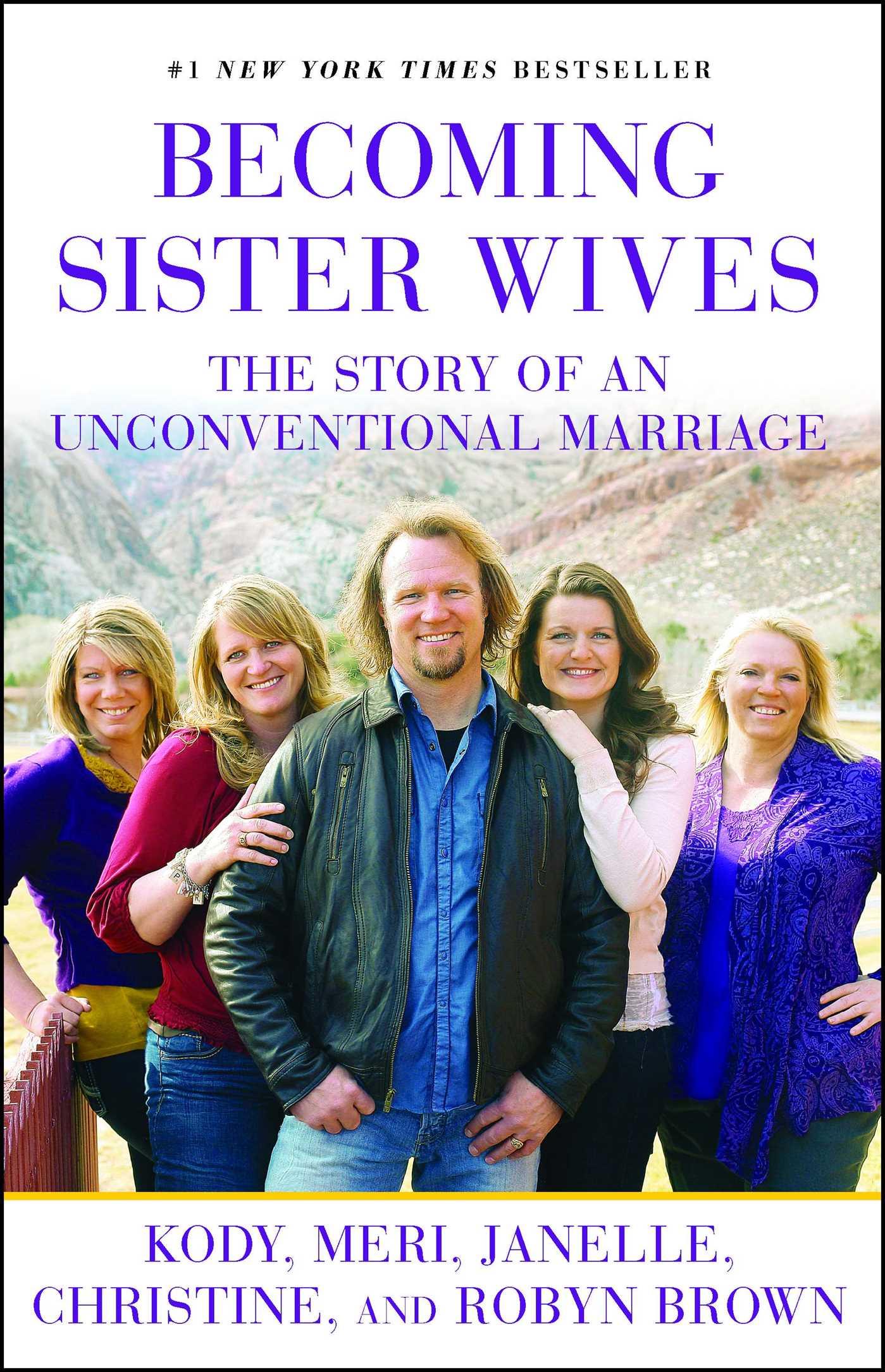 Cover: 9781451661309 | Becoming Sister Wives | The Story of an Unconventional Marriage | Buch