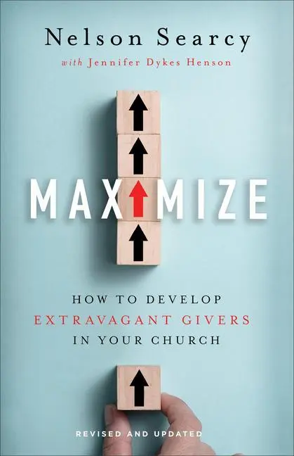 Cover: 9781540901309 | Maximize | How to Develop Extravagant Givers in Your Church | Buch
