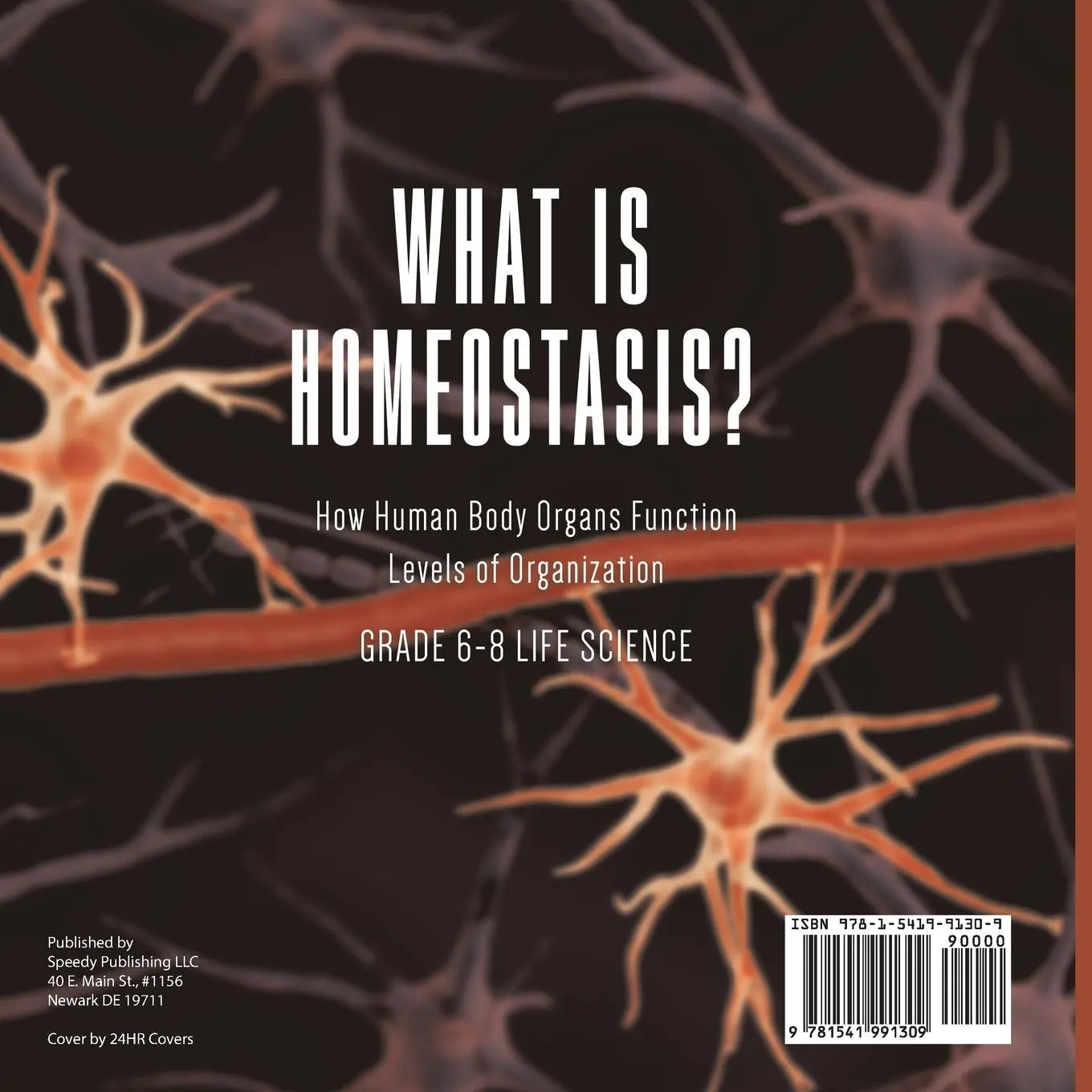 Rückseite: 9781541991309 | What is Homeostasis? How Human Body Organs Function Levels of...