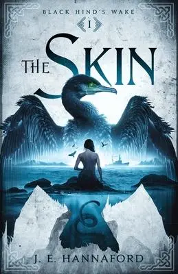 Cover: 9781739921309 | The Skin | J E Hannaford | Taschenbuch | Englisch | 2021