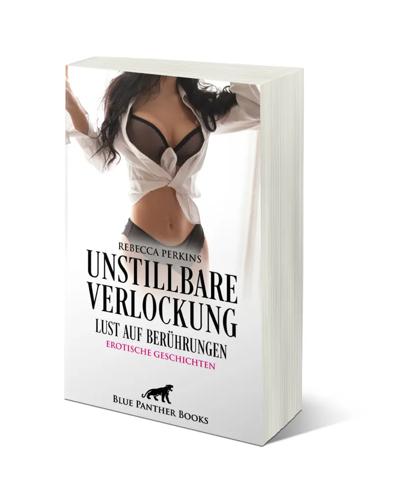 Bild: 9783750751309 | Unstillbare Verlockung - Lust auf Berührungen 9 geile erotische...