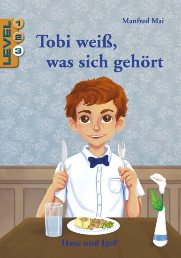 Cover: 9783863161309 | Tobi weiß, was sich gehört / Level 3 | Schulausgabe | Manfred Mai
