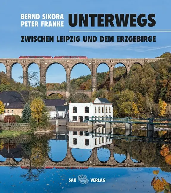 Cover: 9783867291309 | Unterwegs zwischen Leipzig und dem Erzgebirge | Bernd Sikora (u. a.)