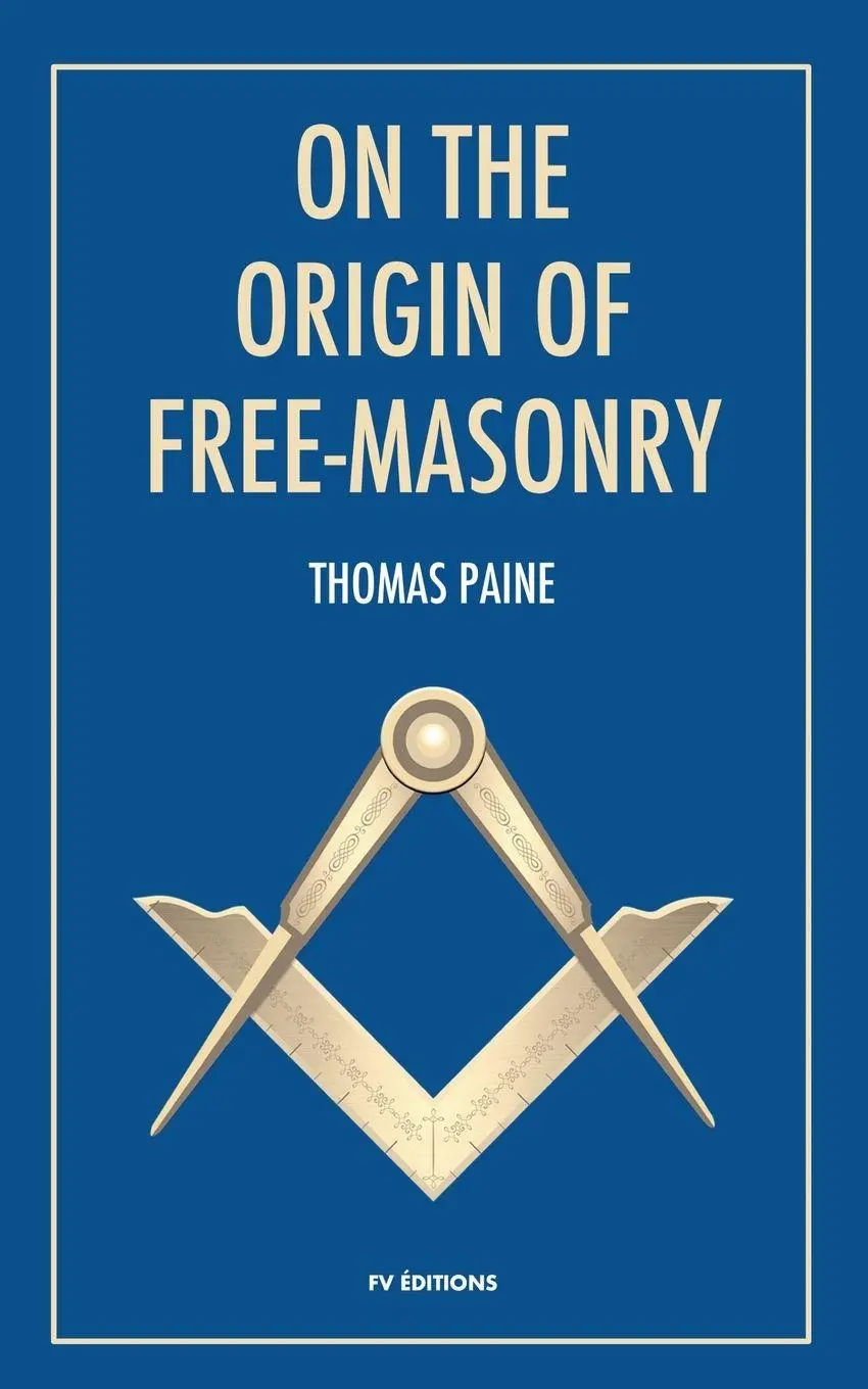 Cover: 9791029911309 | On the origin of free-masonry | Thomas Paine (u. a.) | Taschenbuch