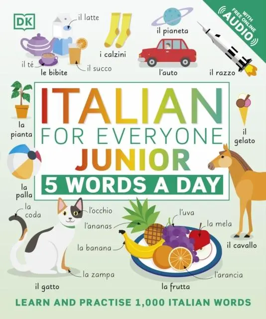 Cover: 9780241491409 | Italian for Everyone Junior 5 Words a Day | Dk | Taschenbuch | 2021