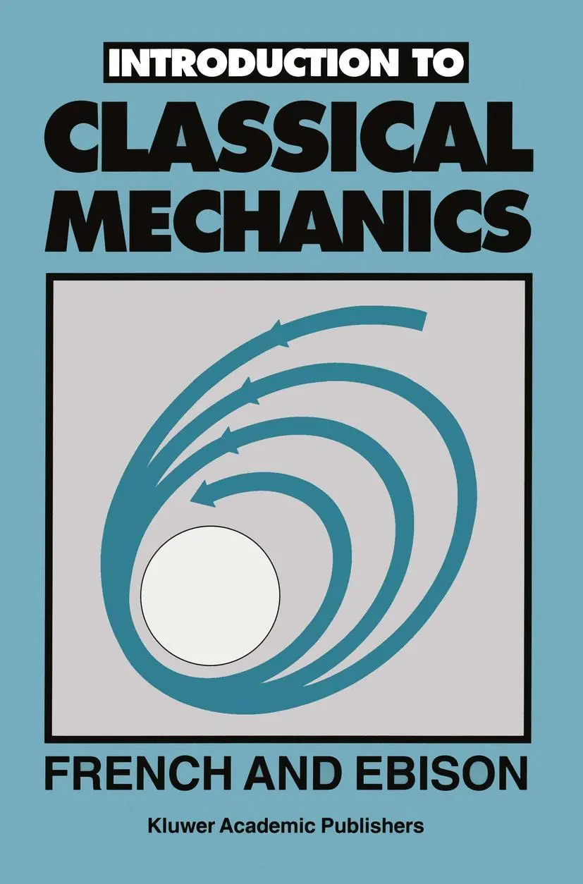 Cover: 9780412381409 | Introduction to CLASSICAL MECHANICS | A. J. French (u. a.) | Buch