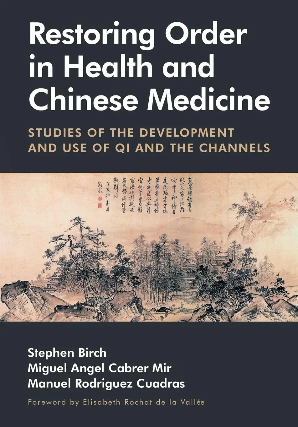 Cover: 9781068381409 | Restoring Order in Health and Chinese Medicine | Stephen Birch (u. a.)