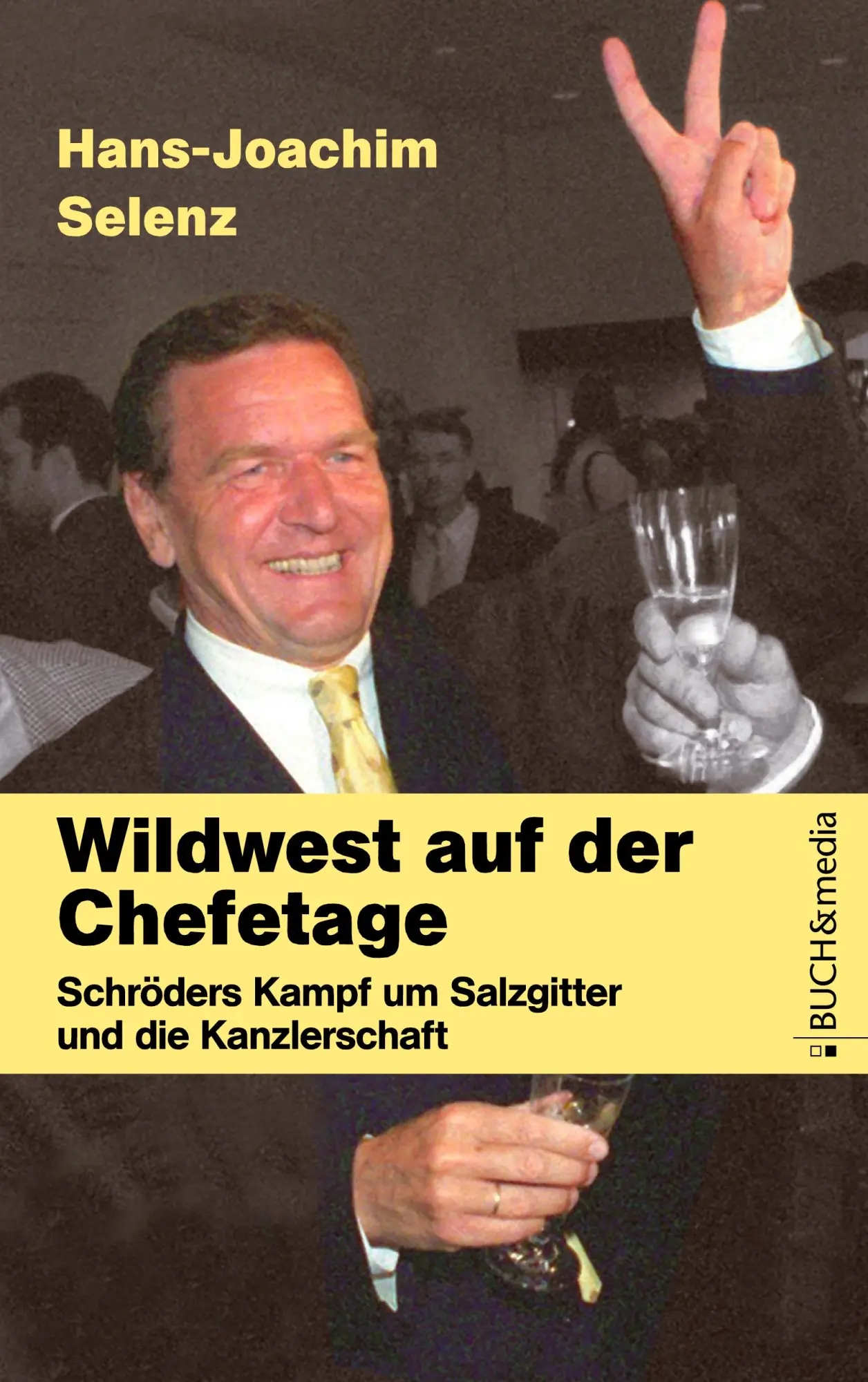 Cover: 9783865201409 | Wildwest auf der Chefetage | Hans-Joachim Selenz | Taschenbuch | 2005