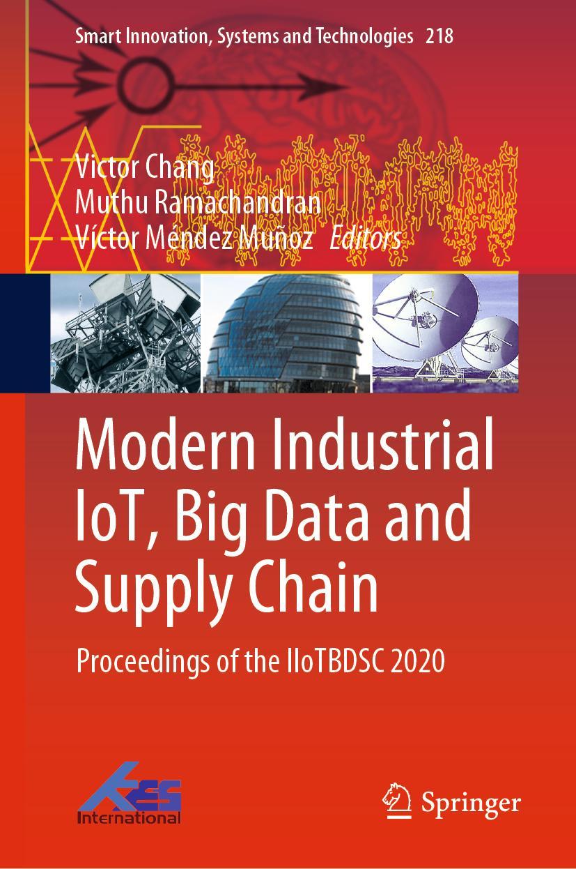 Cover: 9789813361409 | Modern Industrial IoT, Big Data and Supply Chain | Chang (u. a.) | xiv