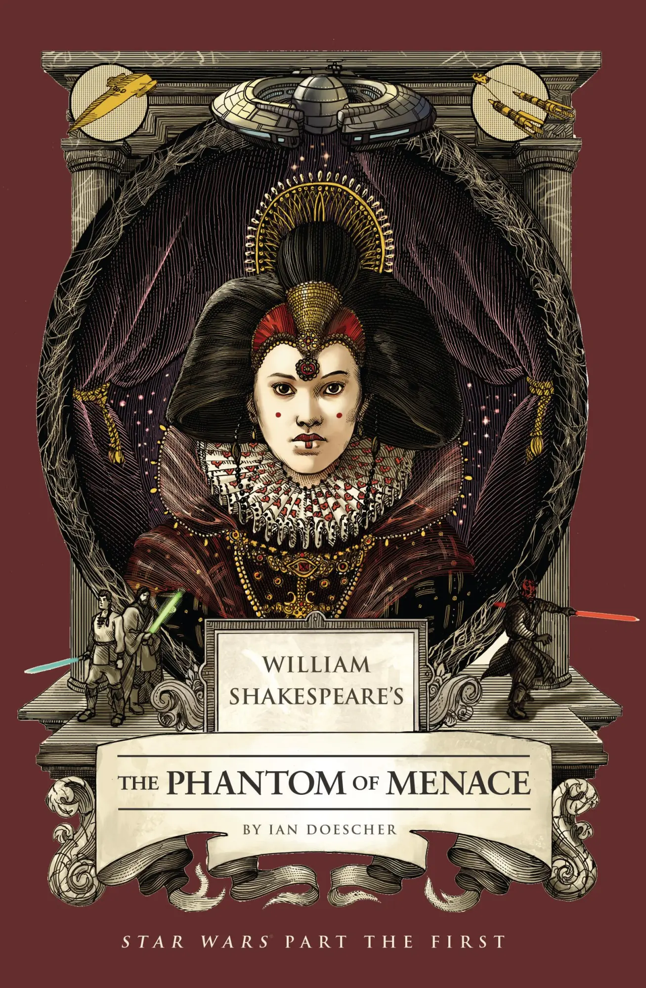 Cover: 9798337401409 | William Shakespeare's The Phantom of Menace: Star Wars Part the First