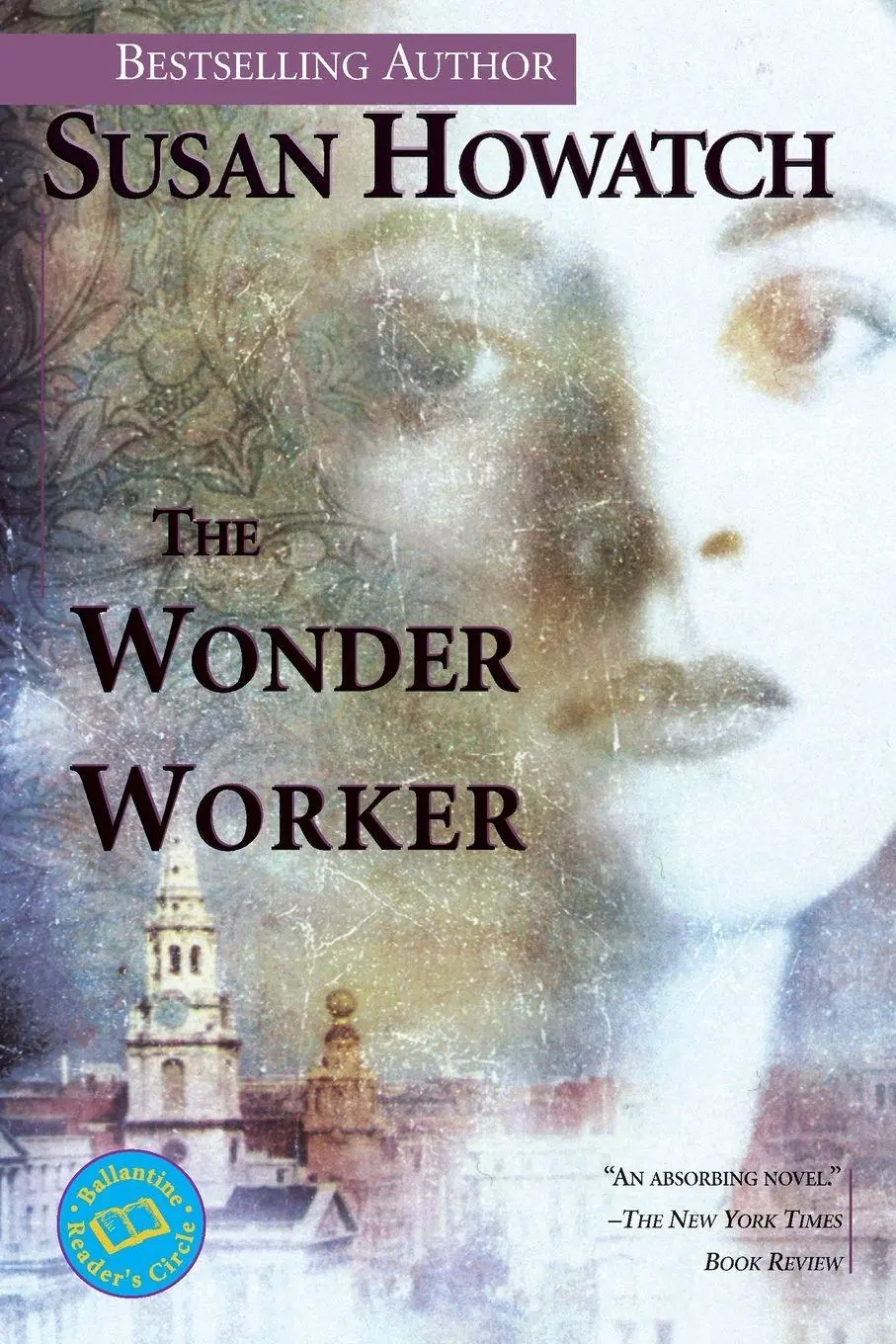 Cover: 9780449001509 | The Wonder Worker | A Novel | Susan Howatch | Taschenbuch | Englisch