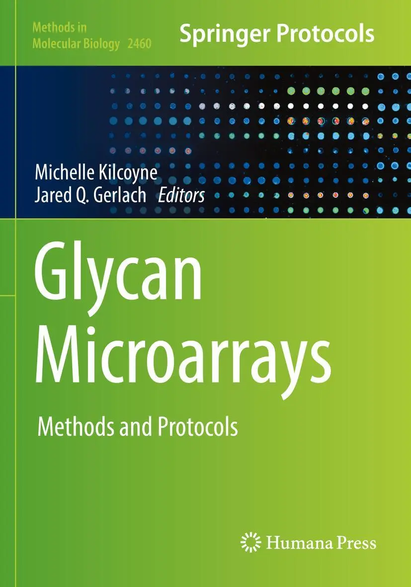 Cover: 9781071621509 | Glycan Microarrays | Methods and Protocols | Michelle Kilcoyne (u. a.)