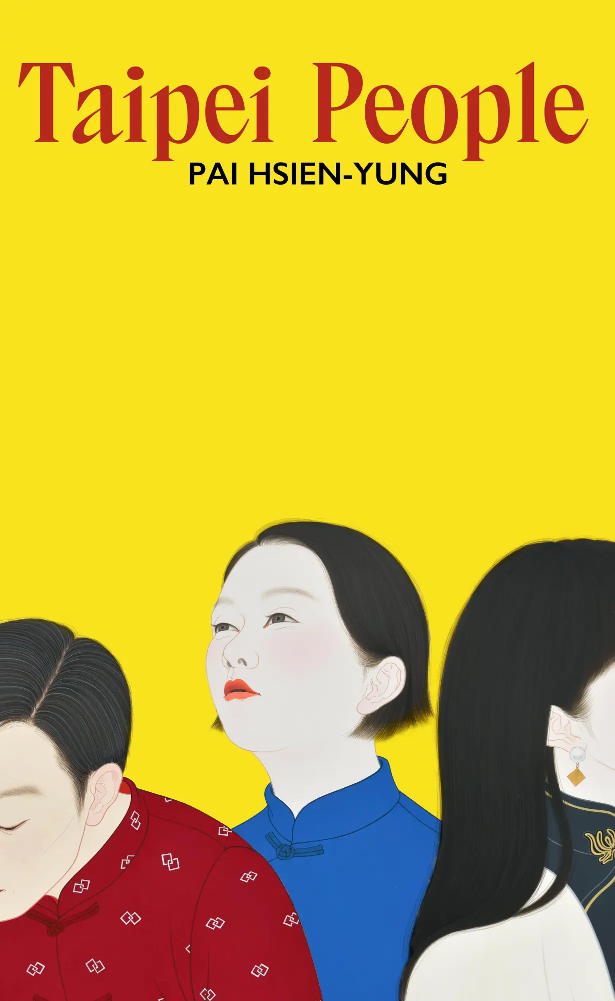 Cover: 9781529951509 | Taipei People | Pai Hsien-Yung | Buch | Vintage Classics | Englisch