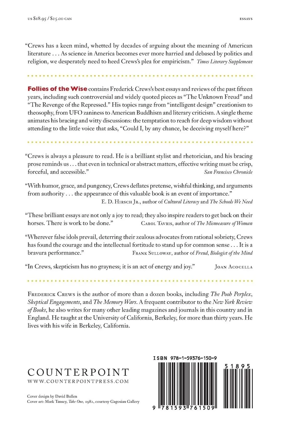 Rückseite: 9781593761509 | Follies of the Wise | Dissenting Essays | Frederick Crews | Buch