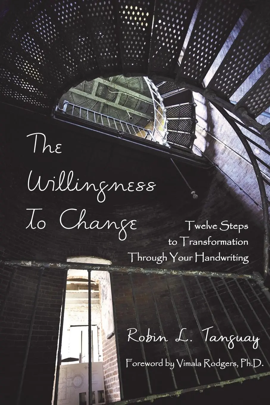 Cover: 9781595981509 | The Willingness to Change | Robin Tanguay | Taschenbuch | Englisch
